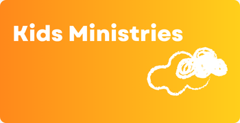 Kids Ministries