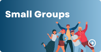 Small Groups