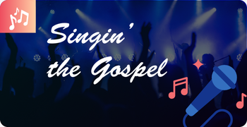 Singin' the Gospel - Icons 350x180