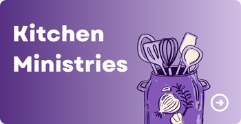 Kitchen Ministries